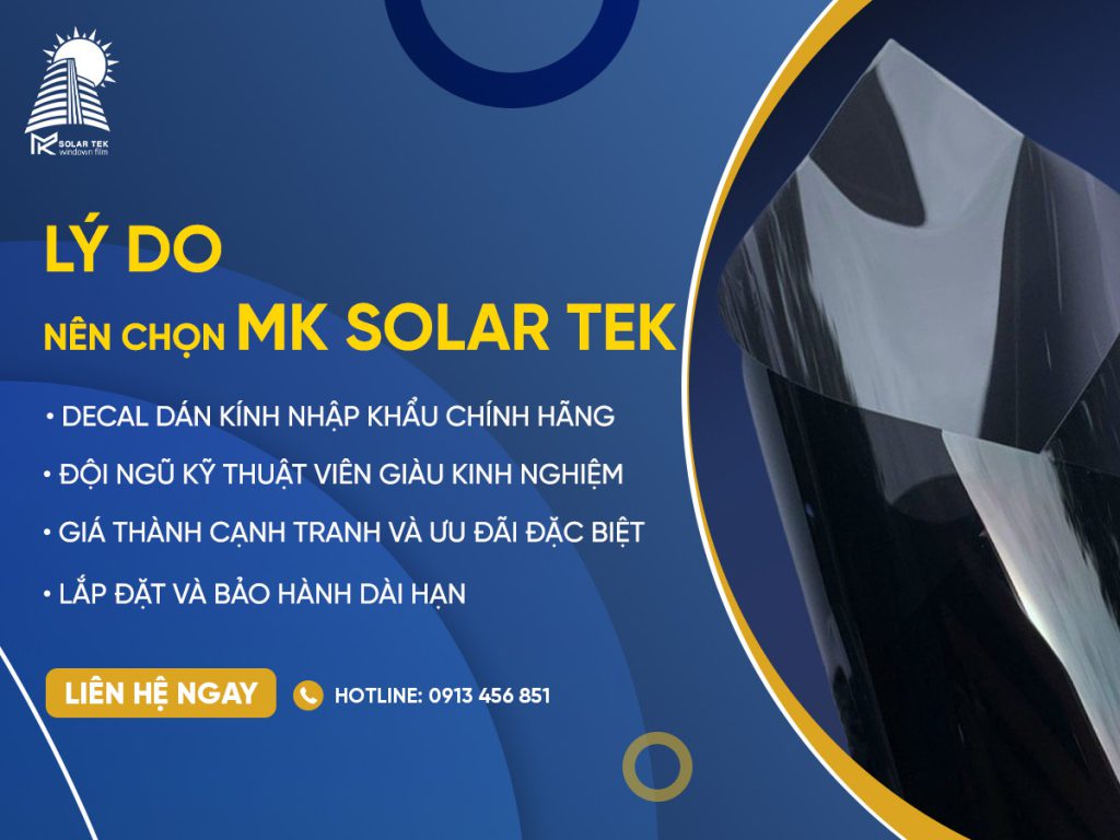 Lý do nên chọn MK Solartek thi công decal kính